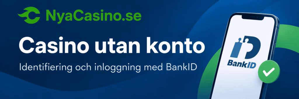 Casino utan konto med BankID